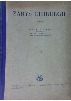 Zarys Chirurgii Tom I