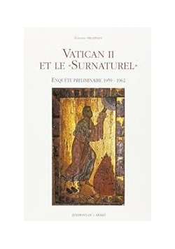 Vatican II Et Le Surnaturel
