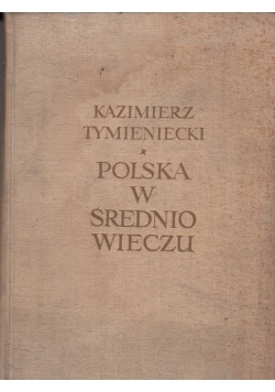 Polska w średniowieczu