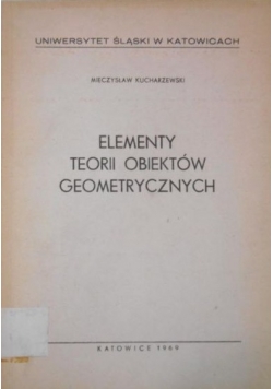 Elementy teorii obiektów geometrycznych