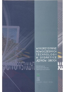 Wykorzystanie nowoczesnych technologii w dydaktyce