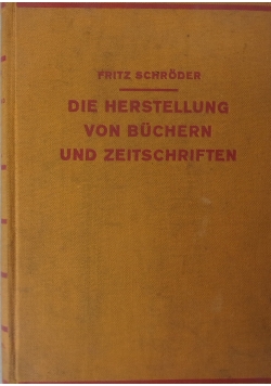 Die Herstellung non Buchern und zeitschriften, 1930 r.