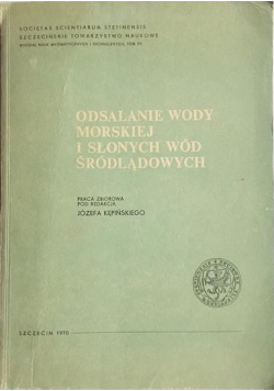 Odsalanie wody morskiej i słonych wód śródlądowych