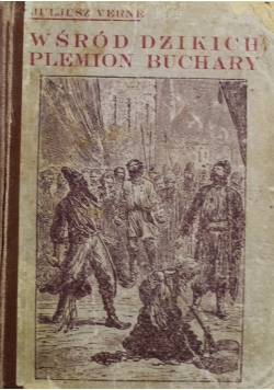 Wśród dzikich plemion Buchary Tom I 1925 r
