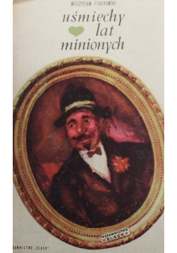 Uśmiechy lat minionych