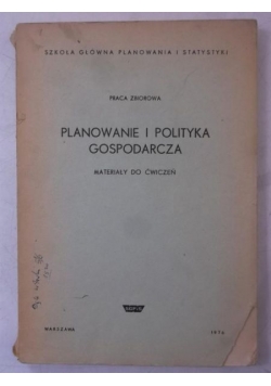 Planowanie i polityka gospodarcza