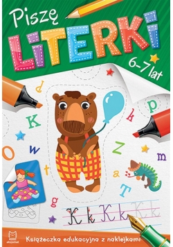Piszę literki 6-7 lat