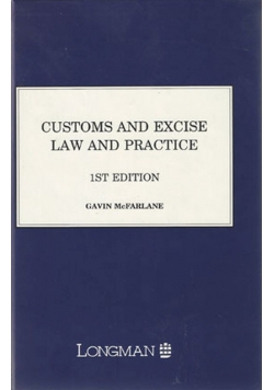 Customs and Excise  law and practice