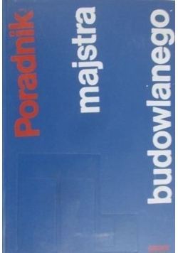 Poradnik majstra budowlanego