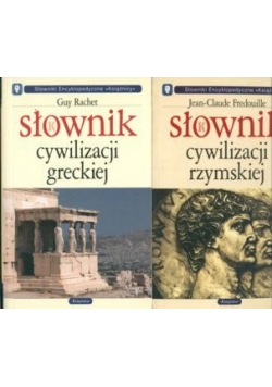Słownik cywilizacji greckiej /Słownik cywilizacji Rzymskiej