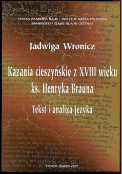 Kazania cieszyńskie z XVIII wieku ks.Henryka Brauna