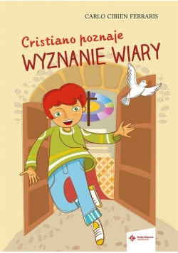 Cristiano poznaje wyznanie wiary