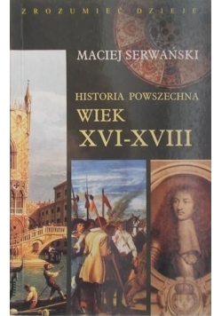 Historia powszechna Wiek XVI XVIII