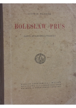 Bolesław Prus, 1918