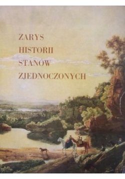 Zarys historii Stanów Zjednoczonych
