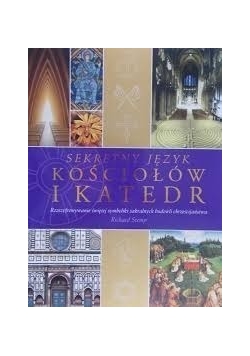 Sekretny język Kościołów i Katedr, Nowa