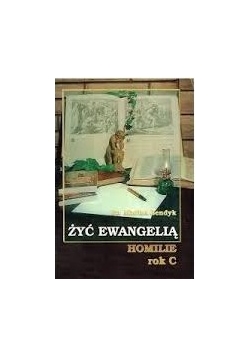 Żyć Ewangelią Homilie