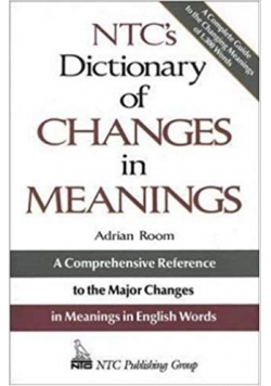 NTC's dictionary of changes in meanings