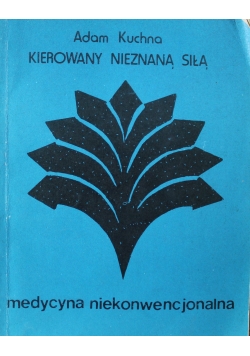 Kierowany nieznaną siłą