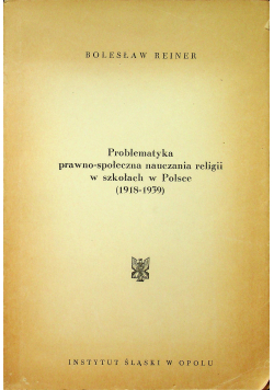 Problematyka prawno społeczna nauczania religii w szkołach w Polsce 1918 1939