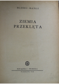 Ziemia przeklęta 1949 r.