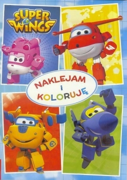 Super Wings. Naklejam i koloruję
