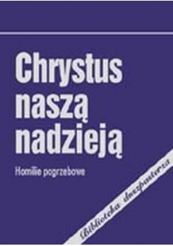 Chrystus naszą nadzieją