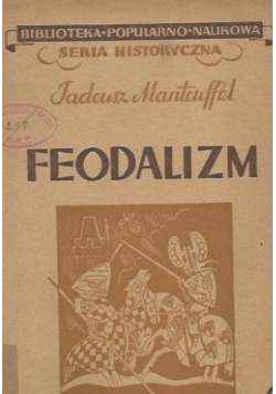 Feodalizm, 1946r.