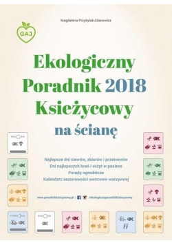 Ekologiczny Poradnik Księżycowy 2018 na ścianę
