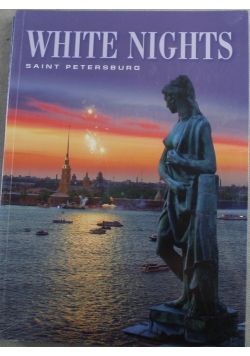 White Nights Saint Petersburg NOWA