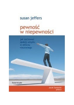Pewność w niepewności