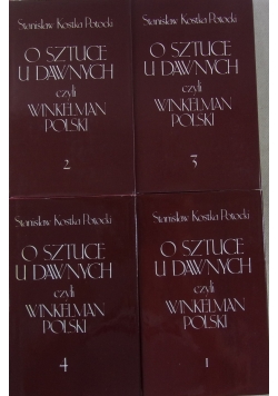 O sztuce u dawnych czyli Winkelman Polski.Zestaw 4 książek