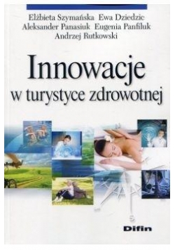Innowacje w turystyce zdrowotnej