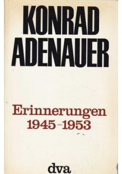 Erinnerungen 1945 - 1953