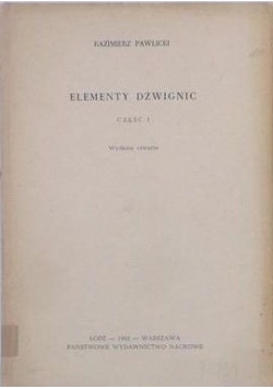 Elementy dźwignic, Część I