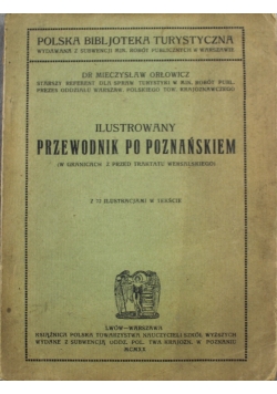 Ilustrowany przewodnik po poznańskiem 1920 r