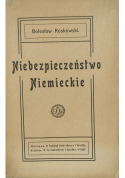 Niebezpieczeństwo niemieckie, 1907r