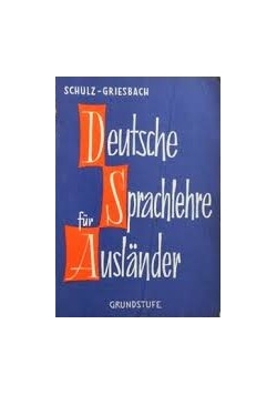 Deutsche Sprachlehre fur Auslander