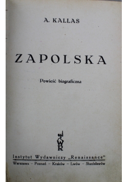 Zapolska Powieść biograficzna 1931 r.