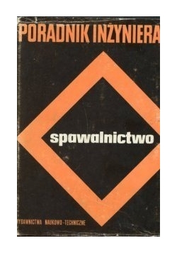 Spawalnictwo. Tom II
