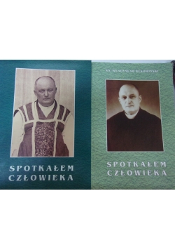Spotkałem człowieka tom I i II