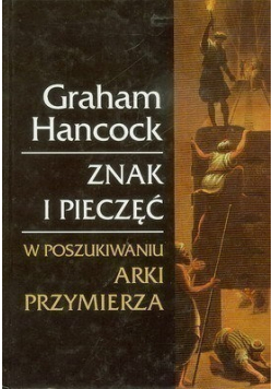 Znak i pieczęć W poszukiwaniu Arki Przymierza