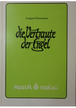 Die vertraute der engel