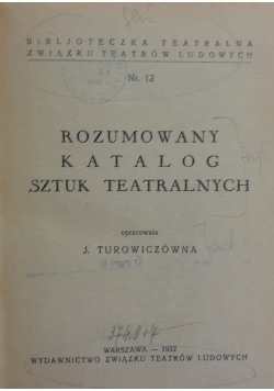 Rozumowany katalog sztuk teatralnych , 1932 r.