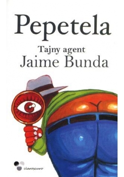 Tajny agent Jaime Bunda - Pepetela