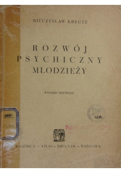 Rozwój psychiczny młodzieży, wydanie dziewiąte. 1948 r.
