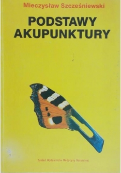 Podstawy akupunktury / Medycyna naturalna
