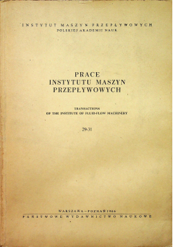 Prace Instytutu maszyn przepływowych