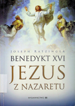 Jezus z Nazaretu część I