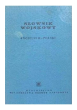 Słownik wojskowy angielsko-polski